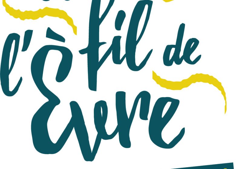 AU FIL DE L’EVRE