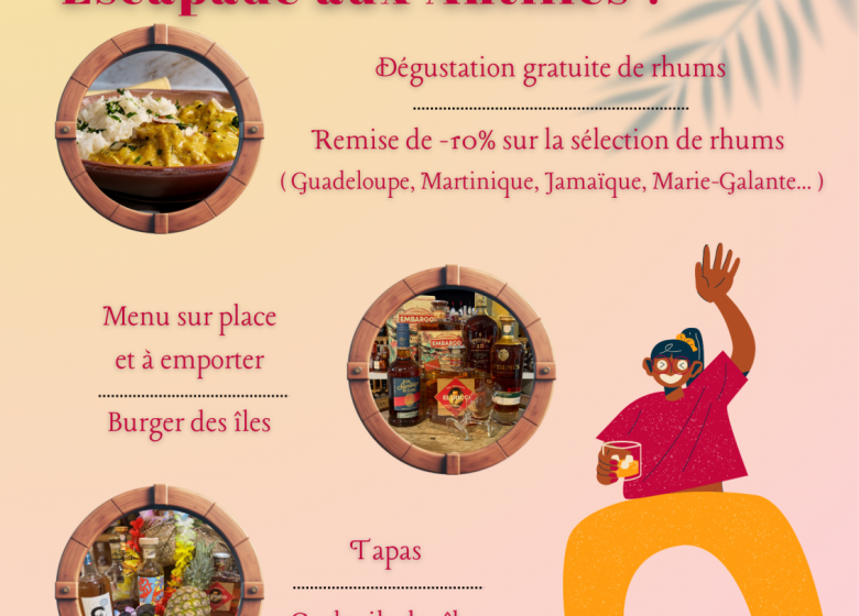 Semaine “Escapade aux Antilles” à La Cave Rambault