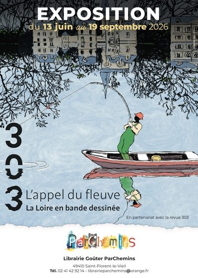 Exposition 303 “L’appel du fleuve”