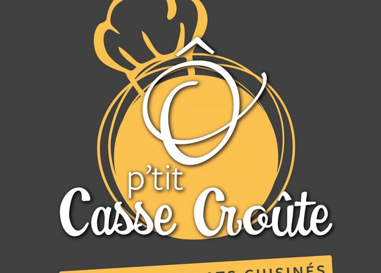Ô P’tit Casse-croûte