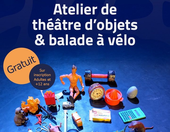 Atelier Théâtre d’objets et Vélo